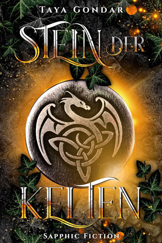 Buchcover Taya Gondar - Stein der Kelten: Sapphic Fiction