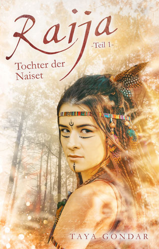 Buchcover Raija – Tochter der Naiset, Teil 1